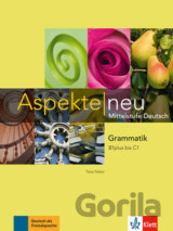 Aspekte neu B1+ - C1 – Grammatik