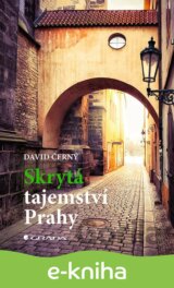 Skrytá tajemství Prahy