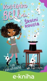 Košťátko Bella - Školní kouzla