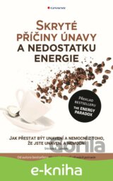 Skryté příčiny únavy a nedostatku energie