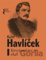 Karel Havlíček. Korespondence IV. 1848