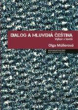 Dialog a mluvená čeština