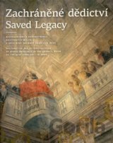 Zachráněné dědictví / Saved Legacy