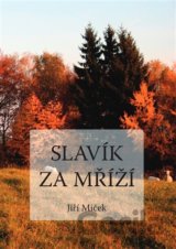 Slavík za mříží