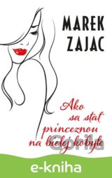 Ako sa stať princeznou na bielej kobyle