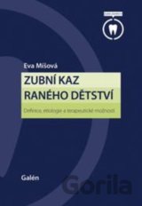 Zubní kaz raného dětství
