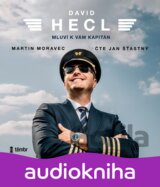 David Hecl: Mluví k vám kapitán