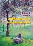 Andělské cesty k nesmrtelnosti