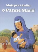Moja prvá kniha o Panne Márii