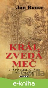 Král zvedá meč