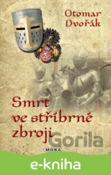 Smrt ve stříbrné zbroji