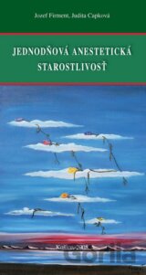 Jednodňová anestetická starostlivosť