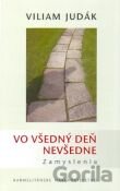 Vo všedný deň nevšedne