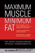 Maximum Muscle Minimum Fat