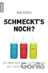 Schmeckt's noch?