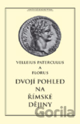 Dvojí pohled na římské dějiny