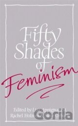 Fifty Shades of Feminism