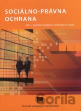 Sociálno-právna ochrana pre 3. ročník stredných odborných škôl
