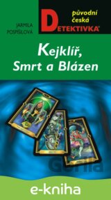 Kejklíř, Smrt a Blázen