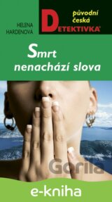 Smrt nenachází slova