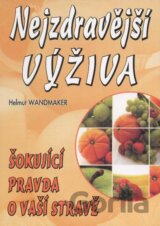 Nejzdravější výživa