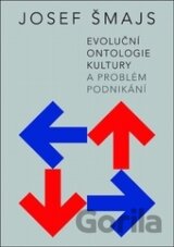 Evoluční ontologie kultury a problém podnikání