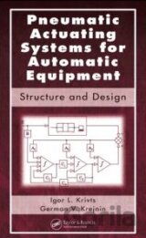 Pneumatic Actuating Systems for Automatic Equipment
