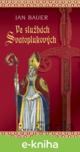 Ve službách Svatoplukových