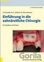 Einführung in die zahnärztliche Chirurgie