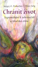 Chránit život
