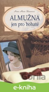 Almužna jen pro bohaté