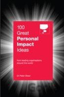 100 Great Personal Impact Ideas