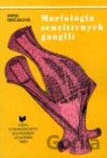 Morfológia senzitívnych ganglií