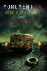 Monument 14: Nebe v plamenech