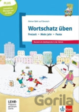 Wortschatz üben: Freizeit – mein Jahr – Feste + CD