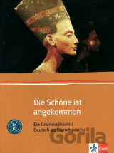 Die Schoene ist angekommen (Grammatik B1)