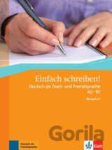 Einfach schreiben! (A2-B1) – Übungsbuch