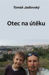 Otec na útěku