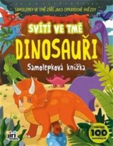Samolepková knížka - Svítí ve tmě - Dinosauři