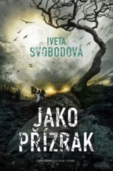 Jako přízrak