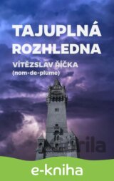 Tajuplná rozhledna