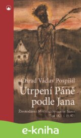 Utrpení Páně podle Jana