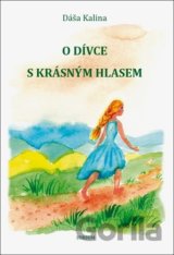 O dívce s krásným hlasem