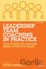 Leadership Team Coaching in Practice
