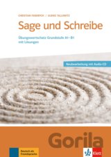 Sage und Schreibe - Neubearbeitung Übungswortschatz A1-B1
