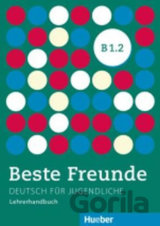 Beste Freunde B1/2: Lehrerhandbuch