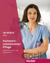 Im Beruf Neu: Fachwortschatztrainer - Pflege