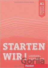 Starten wir! A1: Lehrerhandbuch
