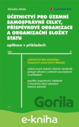 Účetnictví pro územní samosprávné celky, příspěvkové organizace a organizační složky státu