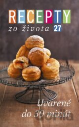 Recepty zo Života 27
